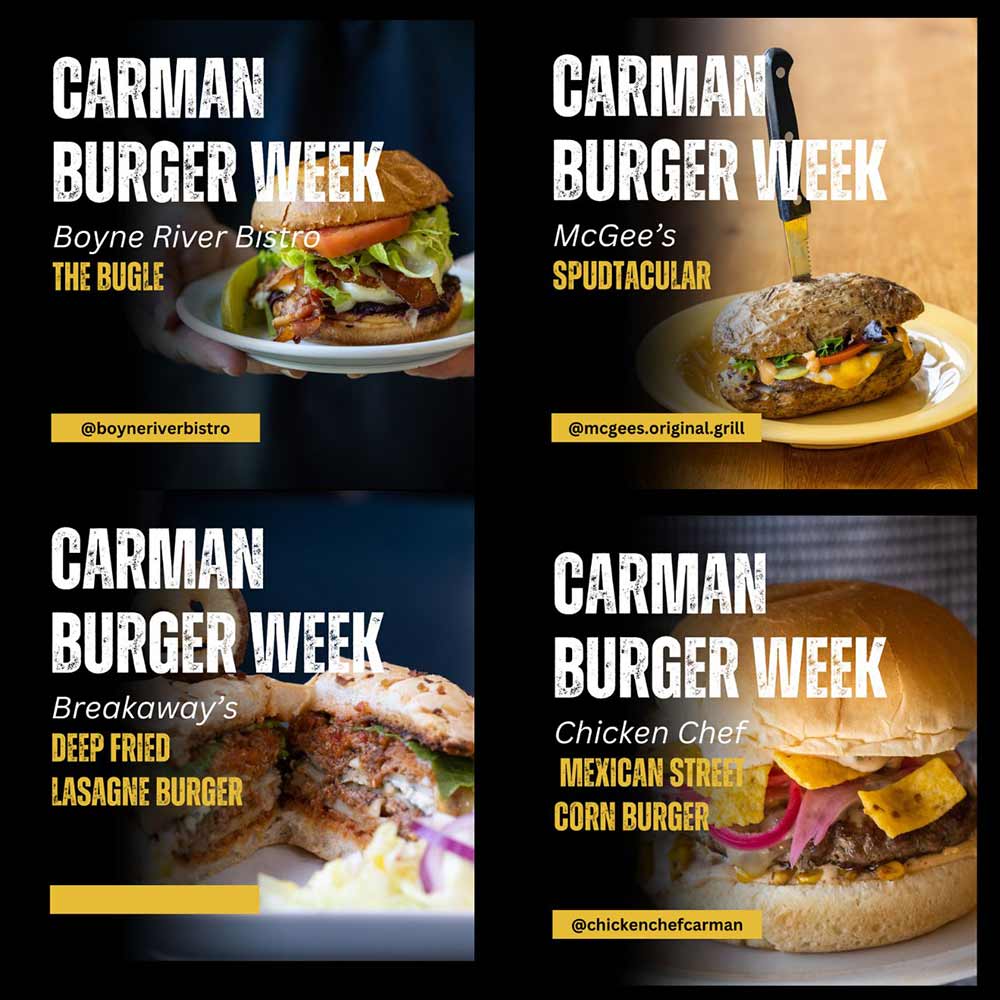 Standard photos submitted. Carman’s 2023 Burger Week began on Sept. 24 and runs until Oct. 1. Try all six burgers around town and vote for your favourite at www.carmanchamber.ca