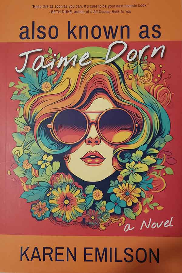 Emilson’s novel Also Known as Jamie Dorn was among the books she discussed