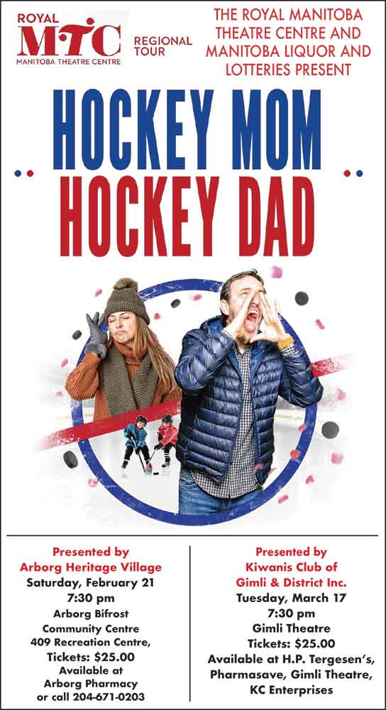 Royal Manitoba Theatre Centre’s Hockey Mom, Hockey Dad stops in Arborg on Feb. 21 and Gimli on March 17