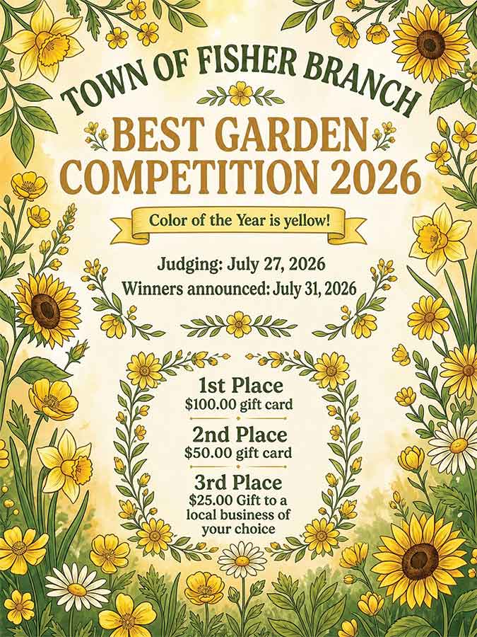 The LUD of Fisher Branch is encouraging residents to showcase their best yellow blooms as part of this year’s Best Garden Competition